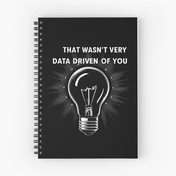 Item preview, That wasn't very data-driven of you designed and sold by Heneket.