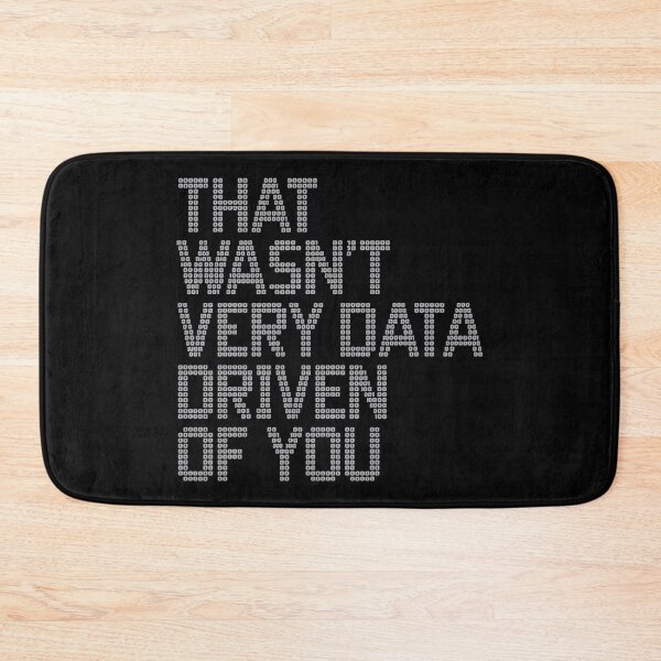 Item preview, That wasn't very data-driven of you designed and sold by Heneket.