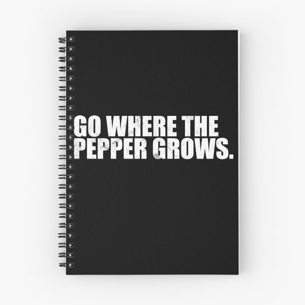 Item preview, Go Where The Pepper Grows Go where the pepper grows Denglisch designed and sold by max-it-out.