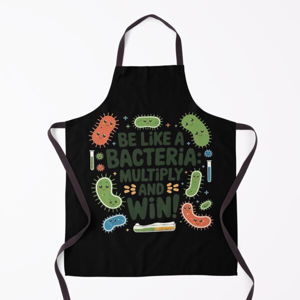 Item preview, BE LIKE A BACTERIA: MULTIPLY AND WIN! designed and sold by szidi04.