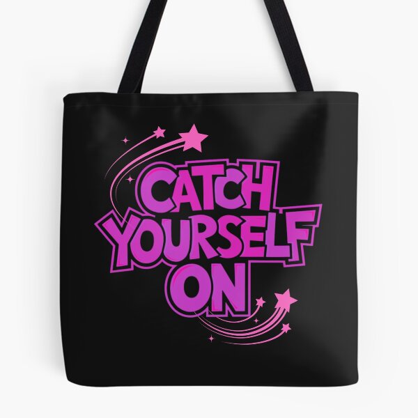 Item preview, Catch Yourself On Funny Derry Girls Quote designed and sold by Urban-Celt.