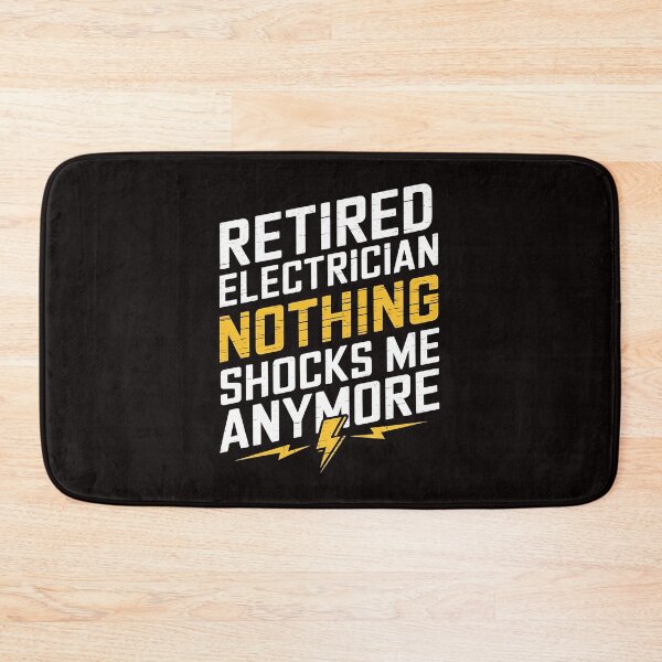 Item preview, Retired Electrician - Nothing Shocks Me Anymore. Perfect gift for retired electricians who love humor and pride in their trade. designed and sold by Zyziowsky.