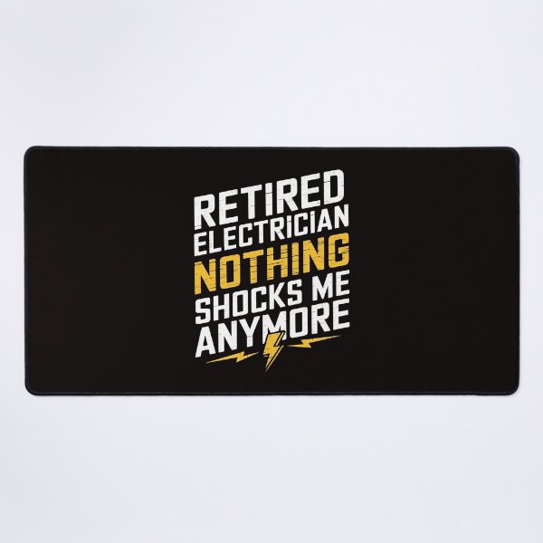 Item preview, Retired Electrician - Nothing Shocks Me Anymore. Perfect gift for retired electricians who love humor and pride in their trade. designed and sold by Zyziowsky.
