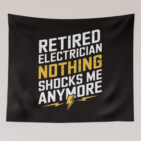 Item preview, Retired Electrician - Nothing Shocks Me Anymore. Perfect gift for retired electricians who love humor and pride in their trade. designed and sold by Zyziowsky.
