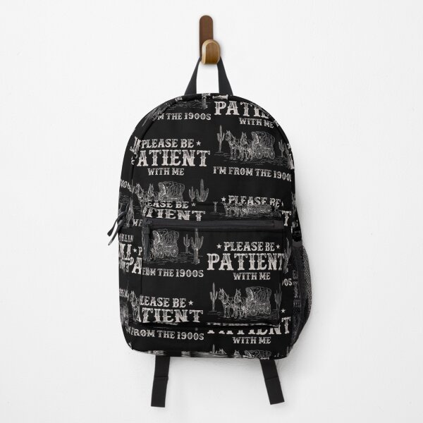 Item preview, Please Be Patient With Me Im From The 1900S Humorous Saying designed and sold by Greenbacks.
