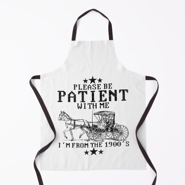 Item preview, Please Be Patient With Me Im From The 1900S Retro designed and sold by Greenbacks.
