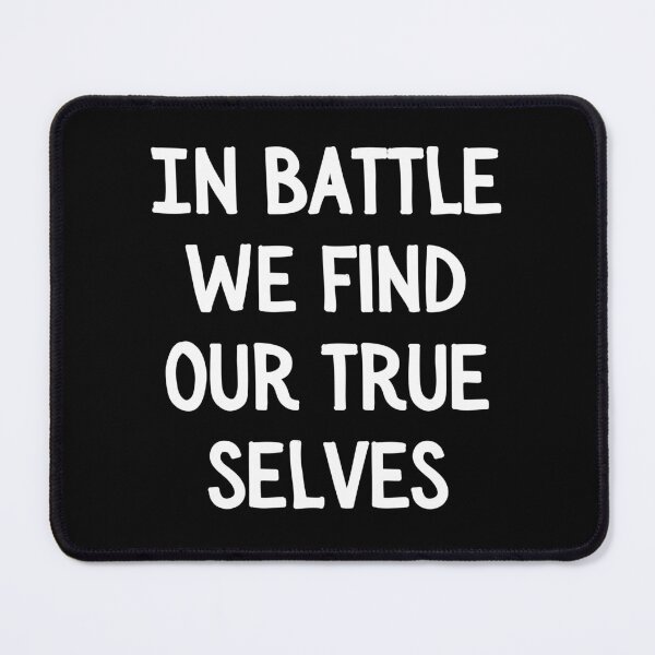 Item preview, ox matheson quote shirt, In battle, we find our true selves, ox matheson lover designed and sold by SlocifieShop.