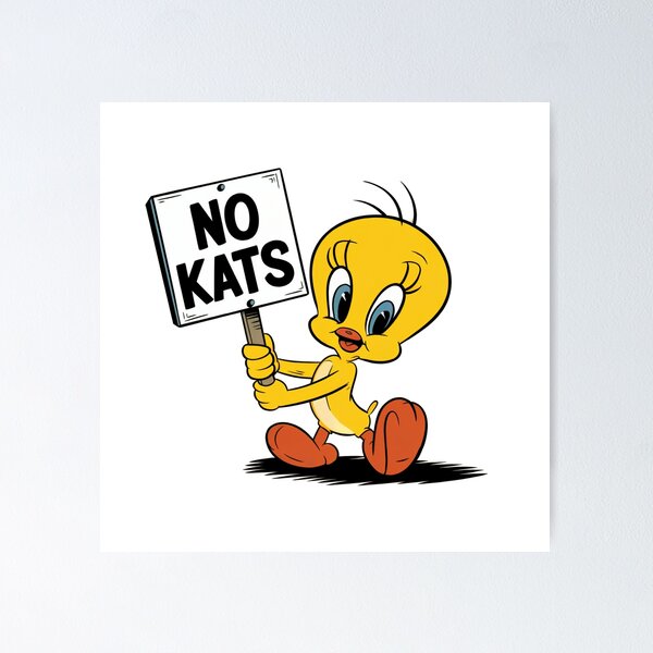 Item preview, Tweety Bird No Cats designed and sold by Harrgunn.