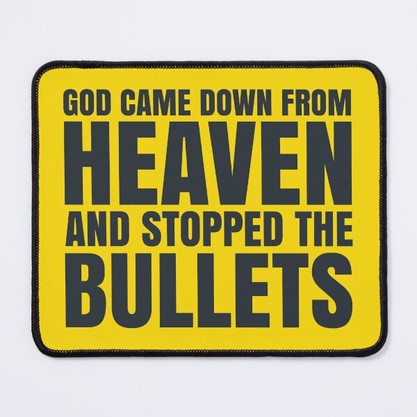Item preview, PULP FICTION - God came down from Heaven and stopped the bullets designed and sold by MonsieurDagon.