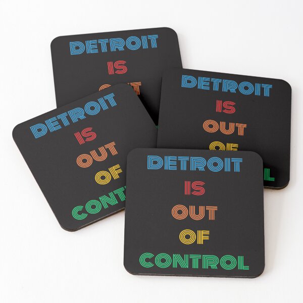Item preview, Detroit is Out of Control designed and sold by TorrezvilleTees.