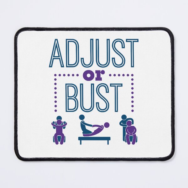Item preview, Adjust or Bust Chiropractor Chiro designed and sold by jaygo.