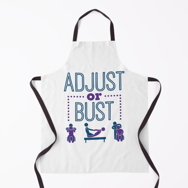 Item preview, Adjust or Bust Chiropractor Chiro designed and sold by jaygo.