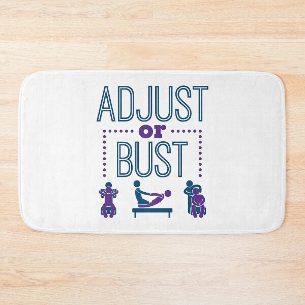 Item preview, Adjust or Bust Chiropractor Chiro designed and sold by jaygo.