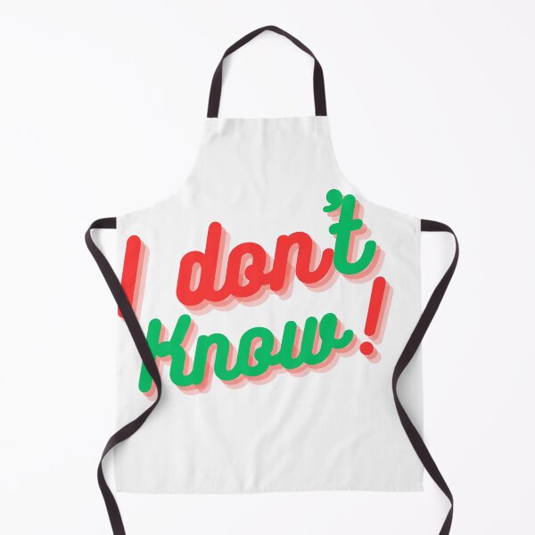 Item preview, I Don't Know really ! designed and sold by Buubuuu.