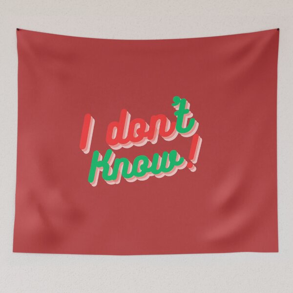 Item preview, I Don't Know really ! designed and sold by Buubuuu.
