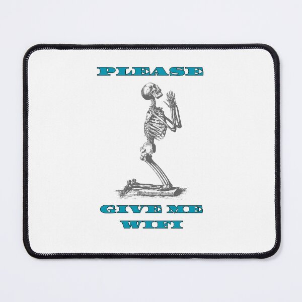 Item preview, Skeleton on his knees begging for WIFI humor meme. Perfect gift. designed and sold by StyleFused.