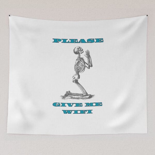 Item preview, Skeleton on his knees begging for WIFI humor meme. Perfect gift. designed and sold by StyleFused.