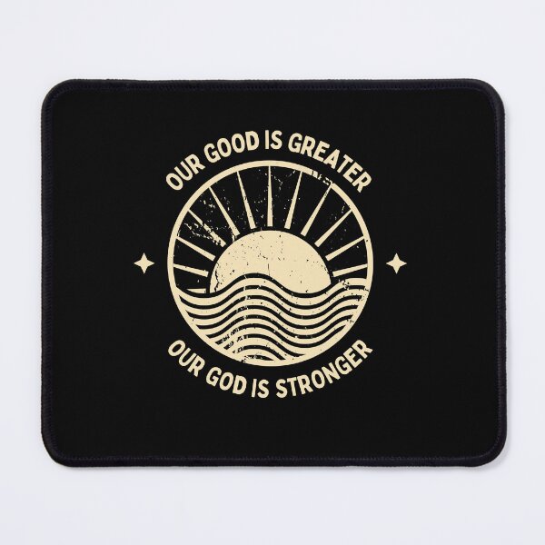 Item preview, Our God is Greater Our God is Stronger, Christian Men's Design, Bible Verse Quotes designed and sold by mattlee20.