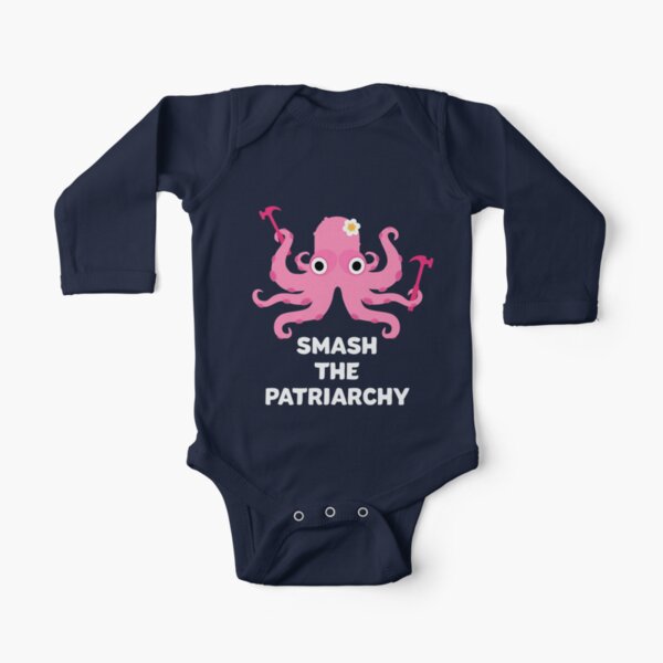 Fight Like A Girl: Smash The Patriarchy - Octopus Long Sleeve Baby One-Piece