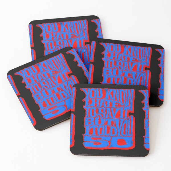 Item preview, I hate to say it but I told you so designed and sold by ArteccoShop.