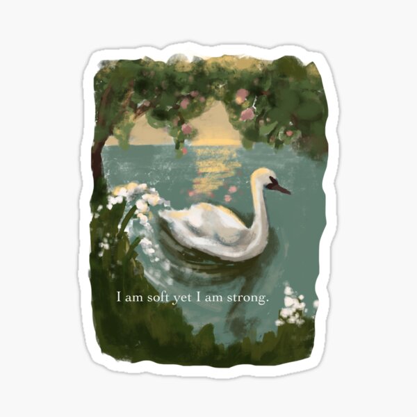 Item preview, I Am Soft Yet I Am Strong -Swan Art designed and sold by Tashdog2002.