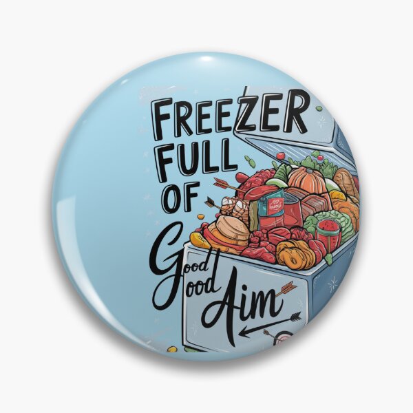 Item preview, Freezer Full of Good Aim Hunting Season Funny Food Gifts designed and sold by LuckyBoyDoG.