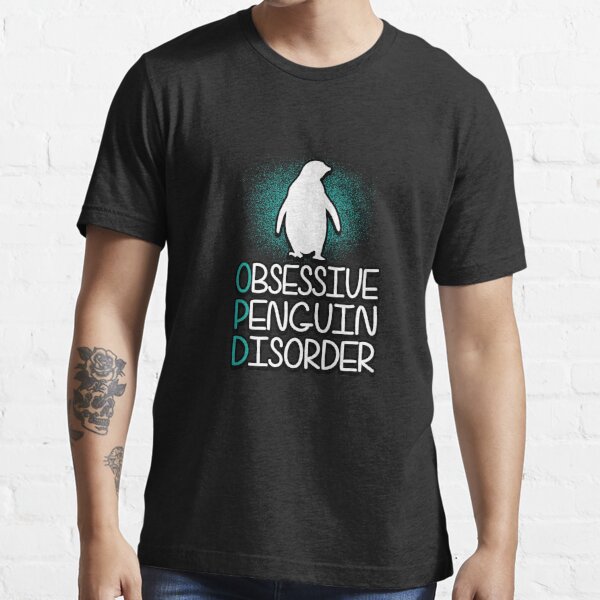 Obsessive Penguin Dissorder | penguin shirt | penguin gifts | penguin clothes | penguin accessories | penguin mug | penguin t shirt | pittsburgh penguins Essential T-Shirt