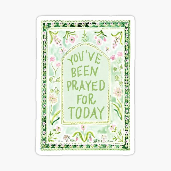Item preview, You've Been Prayed for Today designed and sold by annetteclaire.