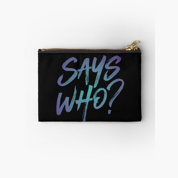 Item preview, Says who? v.1 designed and sold by x1brett.