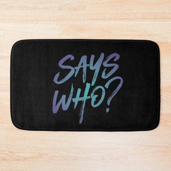 Item preview, Says who? v.1 designed and sold by x1brett.