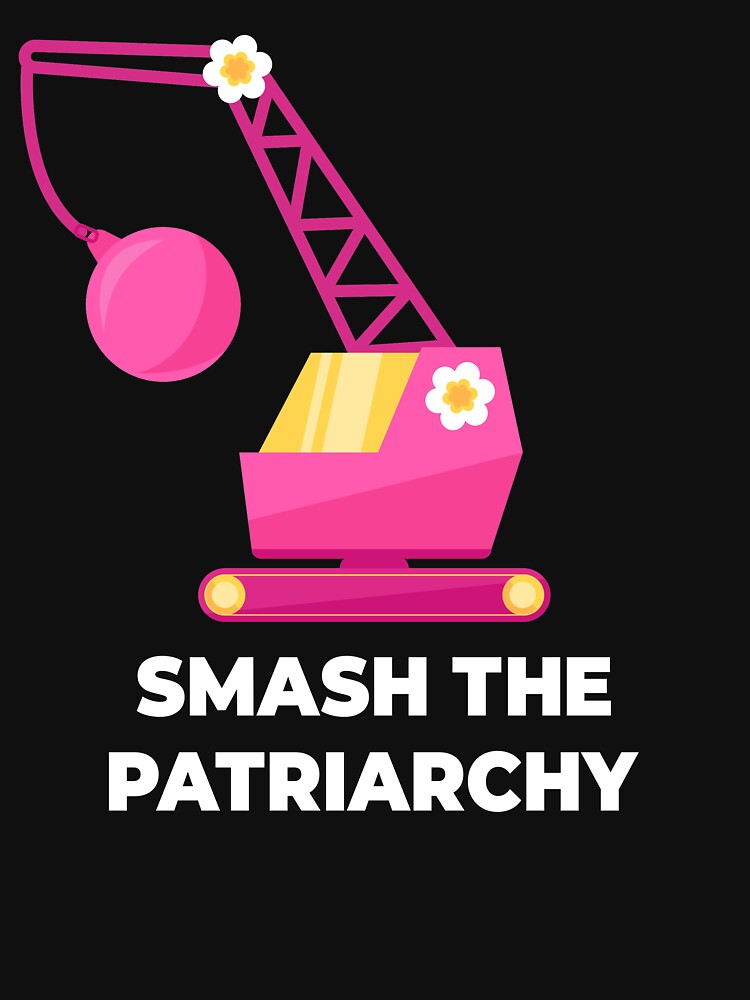 Fight Like A Girl: Smash The Patriarchy - Crane by SQWEAR