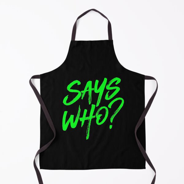 Item preview, Says who? v.6 designed and sold by x1brett.