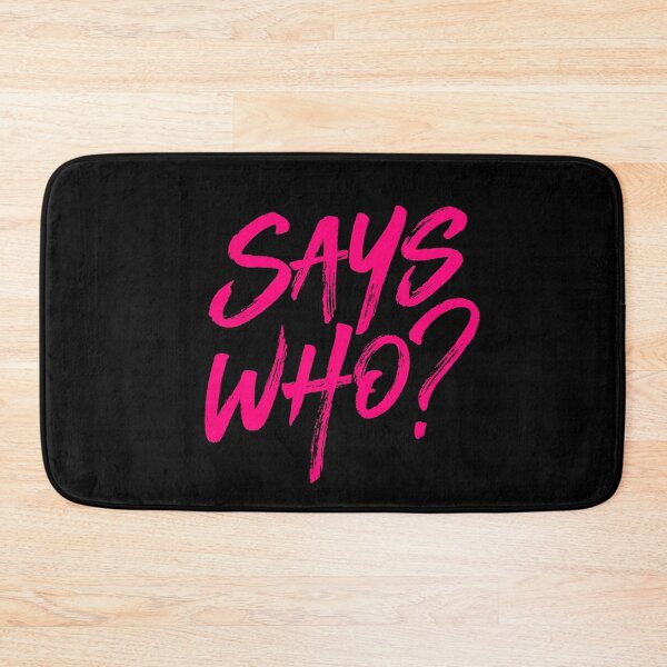 Item preview, Says who? v.8 designed and sold by x1brett.