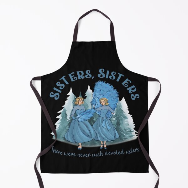 Item preview, Sisters Sisters There Were Never Such Devoted Sisters designed and sold by EvelysEmelia.