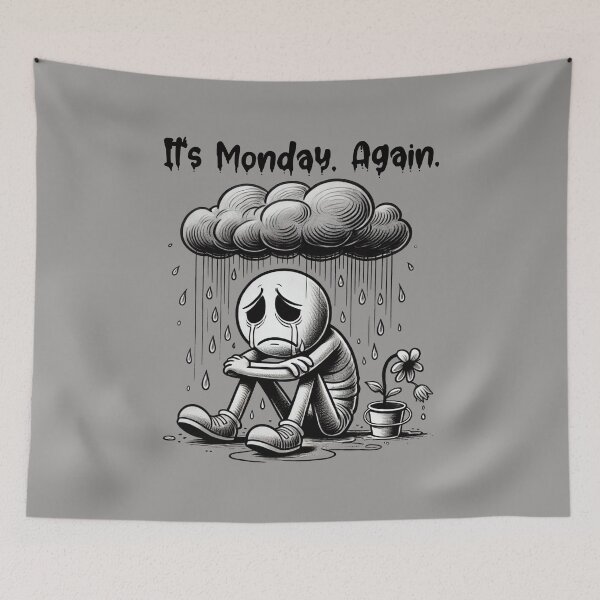 Item preview, It's Monday. Again. designed and sold by Sunrise427.