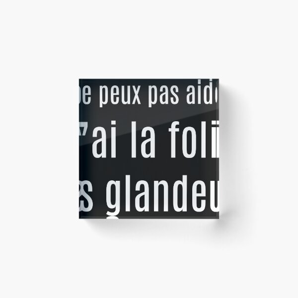 Item preview, Je Peux Pas Aider, J'ai La Folie Des Glandeurs designed and sold by Mabillon.
