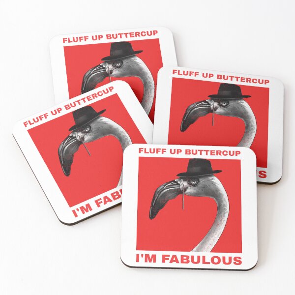 Item preview, Fluff Up Buttercup, I'm Fabulous - Absolutely Fabulous Flamingo designed and sold by Loomingoose.