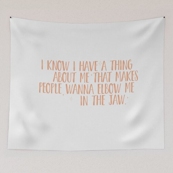 Item preview, I know I have a thing about me that makes people wanna elbow me in the jaw. | nobody want this, noah and joanne designed and sold by Pinu92.