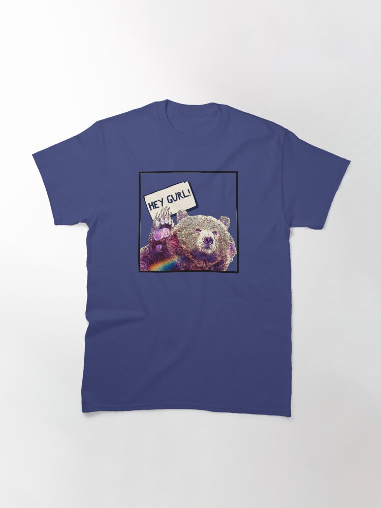 Alternate view of Hey Gurl Classic T-Shirt