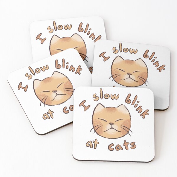 Item preview, I slow blink at cats! designed and sold by Rainbun.