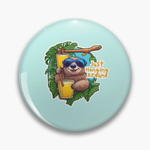 Item preview, Just Hanging Around Funny Sloth designed and sold by nikkistores8.