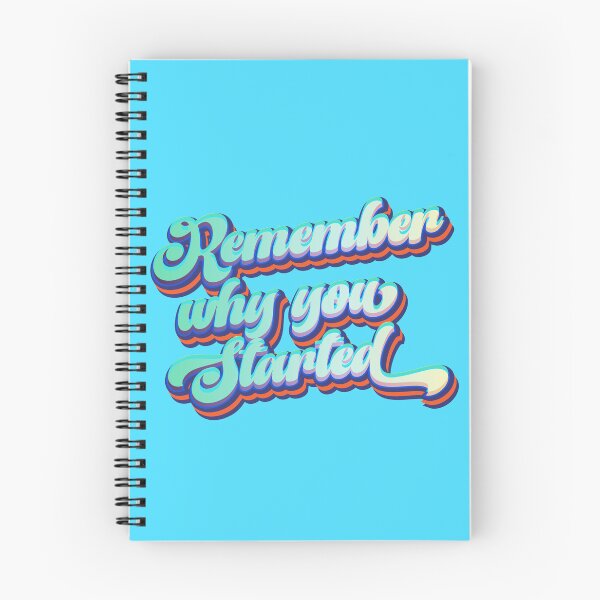 Item preview, Remember Why You Started designed and sold by Leo-Stride.