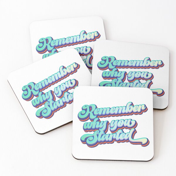 Item preview, Remember Why You Started designed and sold by Leo-Stride.