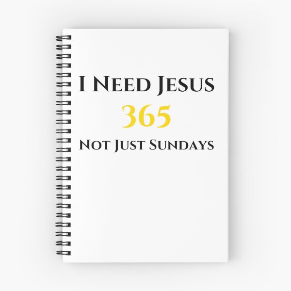 Item preview, I Need Jesus 365 Not Just Sundays, black/gold designed and sold by Redeemed365.
