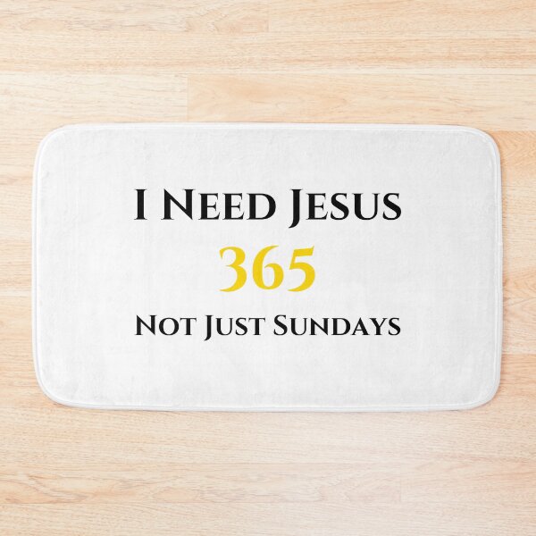 Item preview, I Need Jesus 365 Not Just Sundays, black/gold designed and sold by Redeemed365.