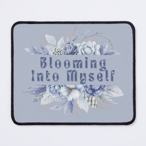 Item preview, Blooming Into Myself designed and sold by FuryHive.