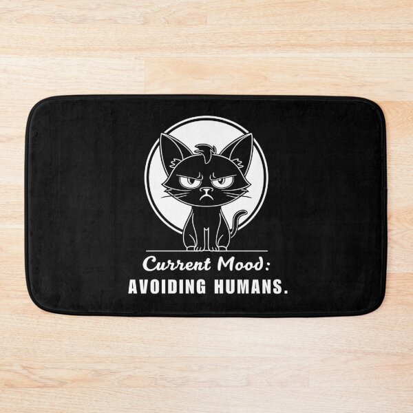Item preview, Current Mood Avoiding Humans Introvert Cat designed and sold by ToxiCool.