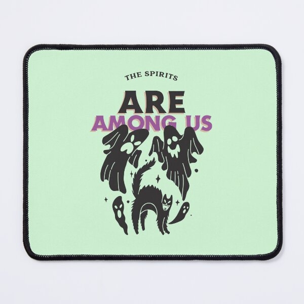 Item preview, The Spirits Are Among Us designed and sold by PositivelyPrinted.