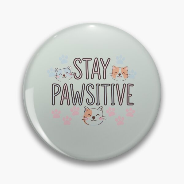 Item preview, Stay Pawsitive designed and sold by artchic4you.