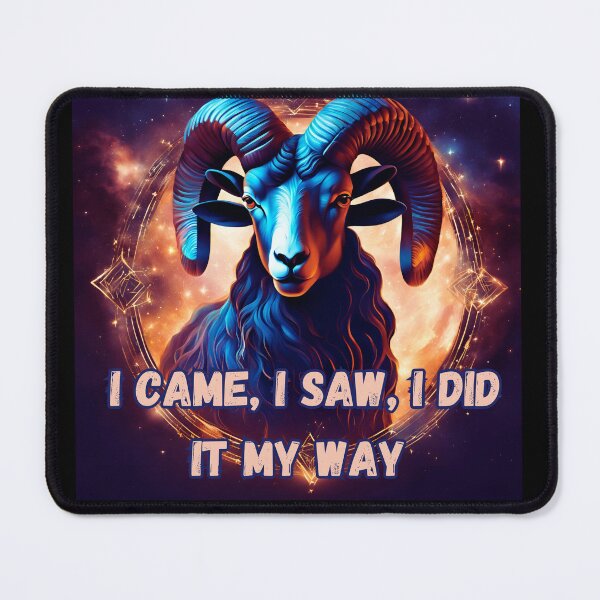 Item preview, Aries Zodiac Sign – "I Came, I Saw, I Did It My Way" Bold T-Shirt Design designed and sold by CrazyDuoTeam.